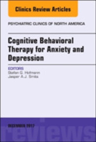 Cognitive Behavioral Therapy for Anxiety and Depression, an Issue of Psychiatric Clinics of North America (The Clinics: Internal Medicine)