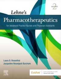 Lehne's Pharmacotherapeutics for Advanced Practice Nurses and Physician Assistants （2ND）