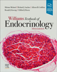 ウィリアムズ内分泌学テキスト（第１４版）<br>Williams Textbook of Endocrinology （14TH）