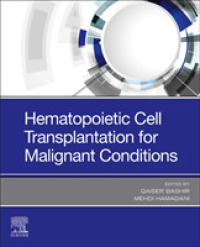 Hematopoietic Cell Transplantation for Malignant Conditions