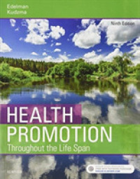 Health Promotion Throughout the Life Span （9TH）