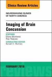 Imaging of Brain Concussion, an Issue of Neuroimaging Clinics of North America (The Clinics: Radiology)
