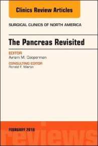 The Pancreas Revisited, an Issue of Surgical Clinics (The Clinics: Surgery)