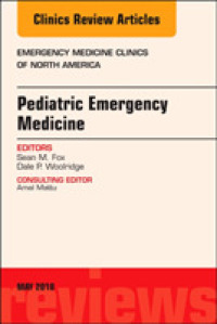 Pediatric Emergency Medicine, an Issue of Emergency Medicine Clinics of North America (The Clinics: Internal Medicine)