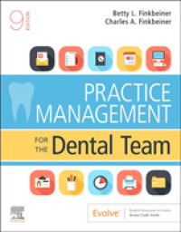 Practice Management for the Dental Team （9TH Spiral）