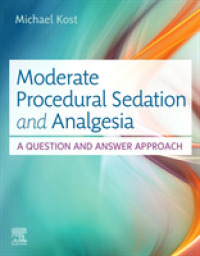 Moderate Procedural Sedation and Analgesia : A Question and Answer Approach