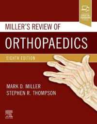 ミラー整形外科レビュー（第８版）<br>Miller's Review of Orthopaedics （8TH）