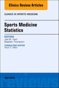 Sports Medicine Statistics, an Issue of Clinics in Sports Medicine (The Clinics: Orthopedics)
