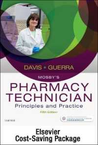 Mosby's Pharmacy Technician : Principles and Practice （5 PCK WKB）