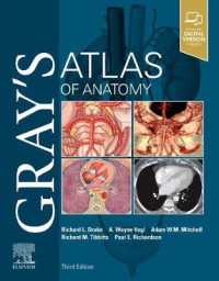 グレイ 解剖学アトラス（第３版）<br>Gray's Atlas of Anatomy (Gray's Anatomy) （3RD）
