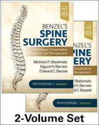 Benzel's Spine Surgery, 2-Volume Set : Techniques, Complication Avoidance and Management （5TH）