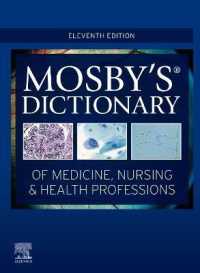 モスビー医学・看護・医療辞典（第１１版）<br>Mosby's Dictionary of Medicine, Nursing & Health Professions （11TH）