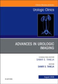 Advances in Urologic Imaging, an Issue of Urologic Clinics (The Clinics: Surgery)