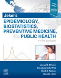 ジェケル疫学・生物統計学・予防医学・公衆衛生（第５版）<br>Jekel's Epidemiology, Biostatistics, Preventive Medicine, and Public Health （5TH）