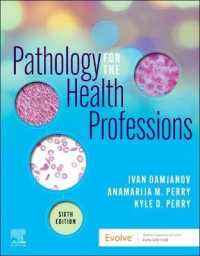 Pathology for the Health Professions （6TH）