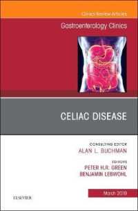 Celiac Disease, an Issue of Gastroenterology Clinics of North America (The Clinics: Internal Medicine)