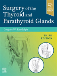 甲状腺・副甲状腺外科（第３版）<br>Surgery of the Thyroid and Parathyroid Glands （3RD）