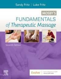 モスビー理学療法の基礎（第７版）<br>Mosby's Fundamentals of Therapeutic Massage （7TH）