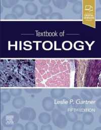 組織学テキスト（第５版）<br>Textbook of Histology （5TH）