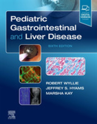 小児胃腸・肝疾患（第６版）<br>Pediatric Gastrointestinal and Liver Disease （6TH）