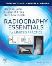Workbook and Licensure Exam Prep for Radiography Essentials for Limited Practice （6TH）