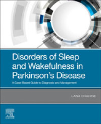 Disorders of Sleep and Wakefulness in Parkinson's Disease : A Case-Based Guide to Diagnosis and Management
