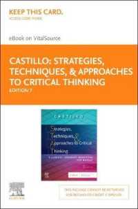 Strategies, Techniques, and Approaches to Critical Thinking Elsevier Ebook on Vitalsource Retail Access Card : A Clinical Judgment for Nurses （7 PSC WKB）