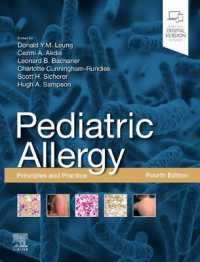 小児アレルギー：原理と実際（第４版）<br>Pediatric Allergy: Principles and Practice : Principles and Practice （4TH）