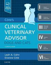 Cote's Clinical Veterinary Advisor: Dogs and Cats （4TH）
