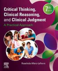 Critical Thinking, Clinical Reasoning, and Clinical Judgment : A Practical Approach -- Paperback / softback （7 ed）