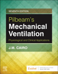 Pilbeam's Mechanical Ventilation : Physiological and Clinical Applications -- Paperback / softback （7 ed）