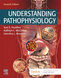 病態生理学の理解（第７版）<br>Understanding Pathophysiology （7TH）