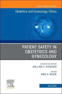 Patient Safety in Obstetrics and Gynecology, an Issue of Obstetrics and Gynecology Clinics (The Clinics: Internal Medicine)