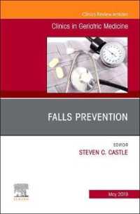 Falls Prevention, an Issue of Clinics in Geriatric Medicine (The Clinics: Internal Medicine)