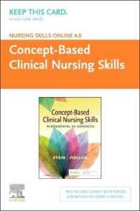 Nursing Skills Online Version 4.0 Concept-based Clinical Nursing Skills Access Code （PSC）