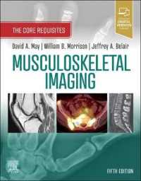 Musculoskeletal Imaging : The Core Requisites (The Core Requisites) （5TH）
