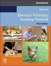 Workbook for Elsevier's Veterinary Assisting Textbook （3RD）