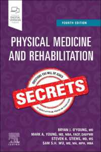 理学療法とリハビリのシークレット（第４版）<br>Physical Medicine and Rehabilitation Secrets (Secrets) （4TH）