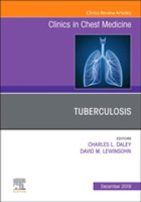 Tuberculosis, an Issue of Clinics in Chest Medicine (The Clinics: Internal Medicine)