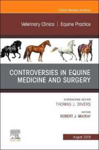 Controversies in Equine Medicine and Surgery, an Issue of Veterinary Clinics of North America: Equine Practice (The Clinics: Veterinary Medicine)