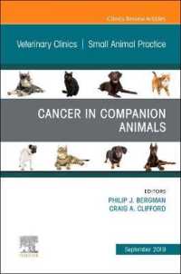 Cancer in Companion Animals, an Issue of Veterinary Clinics of North America: Small Animal Practice (The Clinics: Veterinary Medicine)
