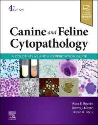Canine and Feline Cytopathology : A Color Atlas and Interpretation Guide （4TH）