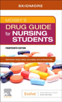 Mosby's Drug Guide for Nursing Students （14 PAP/PSC）