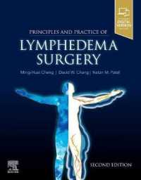 リンパ浮腫外科：原理と実際（第２版）<br>Principles and Practice of Lymphedema Surgery （2ND）