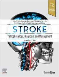 脳卒中：病態生理学・診断・管理（第７版）<br>Stroke : Pathophysiology, Diagnosis, and Management （7TH）
