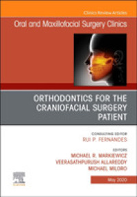 Orthodontics for the Craniofacial Surgery Patient (The Clinics: Dentistry)