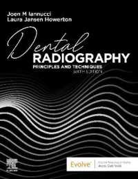 歯科放射線学：原理と技術（第６版）<br>Dental Radiography : Principles and Techniques （6TH）