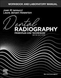 Workbook and Laboratory Manual for Dental Radiography : Principles and Techniques （6TH Spiral）