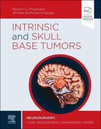 Intrinsic and Skull Base Tumors : Neurosurgery: Case Management Comparison Series (Neurosurgery: Case Management Comparison Series)