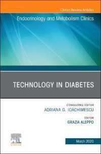 Technology in Diabetes, an Issue of Endocrinology and Metabolism Clinics of North America (The Clinics: Internal Medicine)